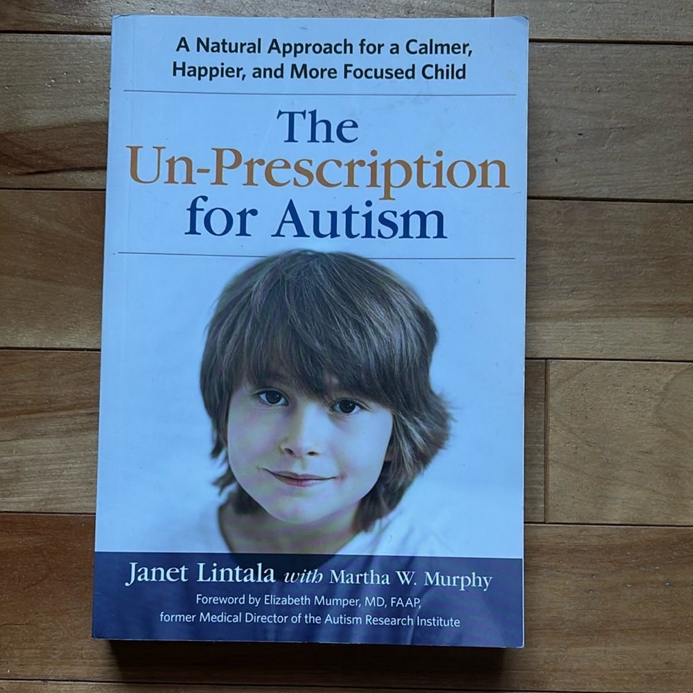 📙 4 books for $20 The Un-Prescription for Autism Book